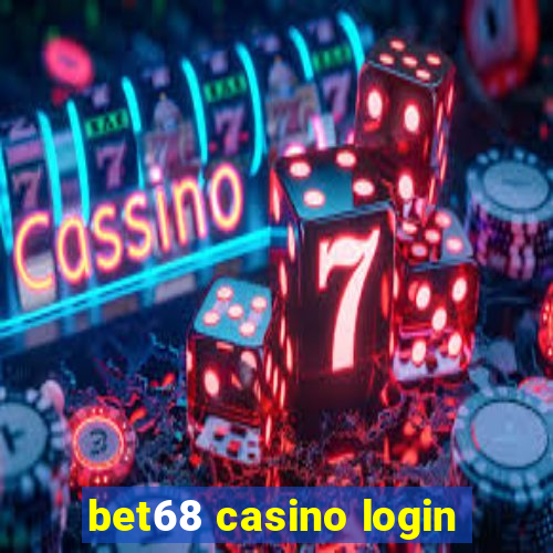 bet68 casino login